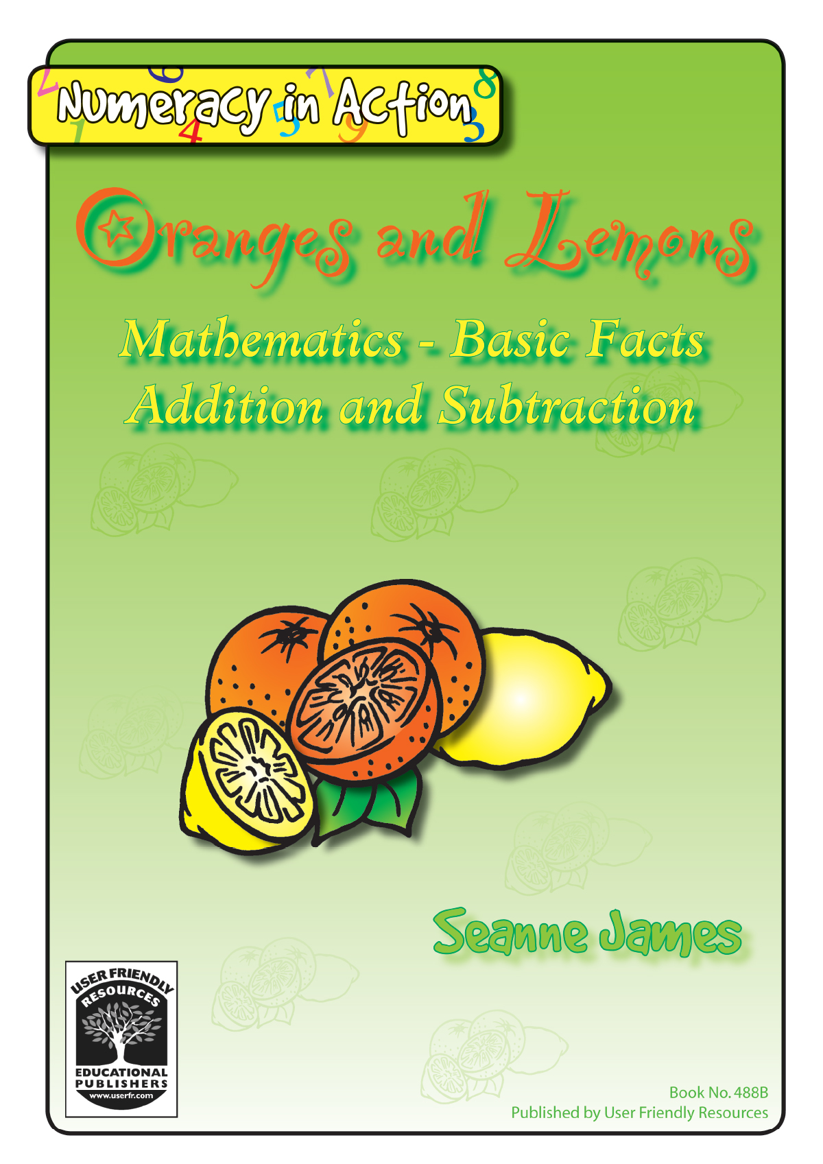 Numeracy In Action Oranges And Lemons User Friendly Resources AU